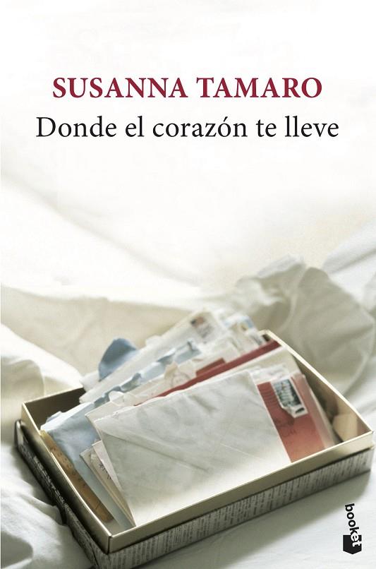DONDE EL CORAZON TE LLEVE (NF-BOOKET) | 9788432217548 | TAMARO, SUSANNA