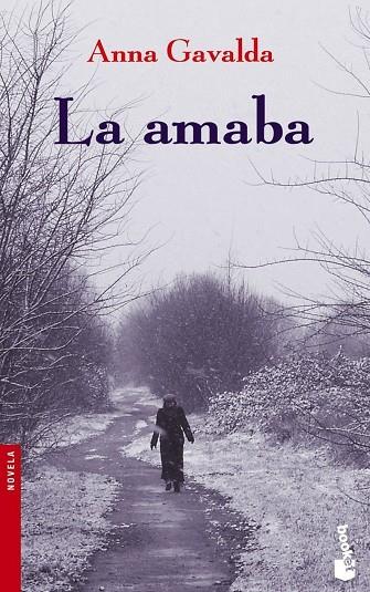 AMABA, LA (BOOKET) | 9788432217098 | ANNA GAVALDA