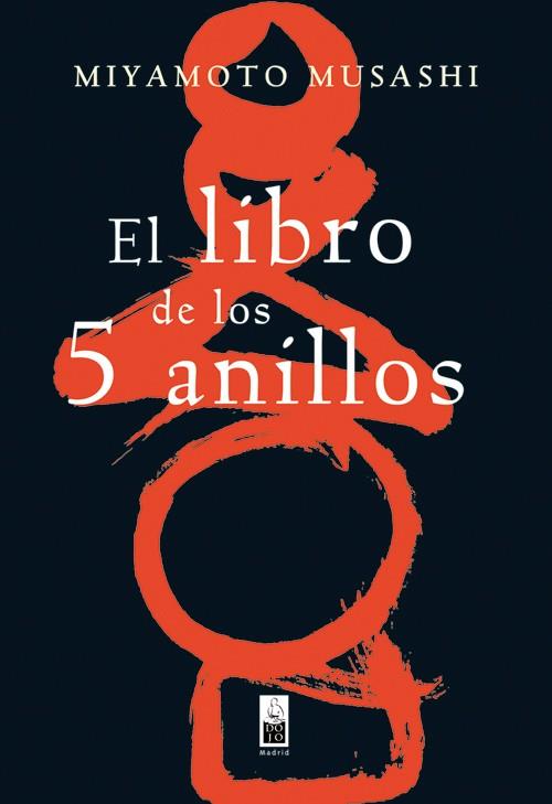 EL LIBRO DE LOS 5 ANILLOS | 9788493540098 | MUSASHI, MIYAMOTO