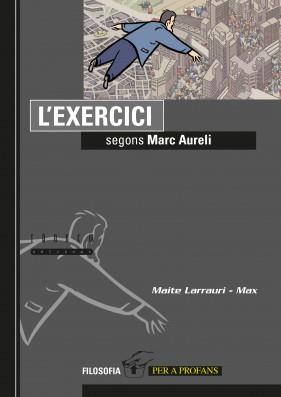 L'EXERCICI SEGONS MARC AURELI | 9788481318524 | LARRAURI, MAITE