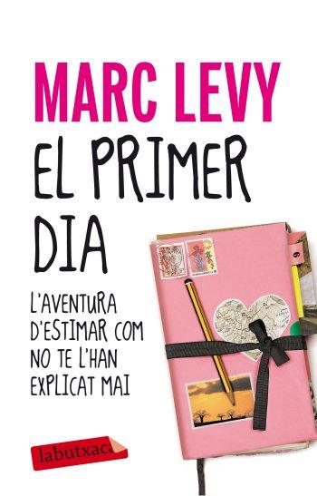 PRIMER DIA, EL (LABUTXACA-COLUMNA) | 9788499302430 | LEVY, MARC