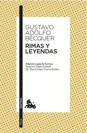 RIMAS Y LEYENDAS (AUSTRAL POESIA) | 9788467033311 | BECQUER, GUSTAVO ADOLFO