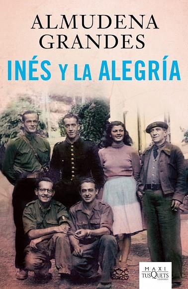 INES Y LA ALEGRIA (MAXI-TUSQUETS) T/D | 9788483835968 | GRANDES, ALMUDENA