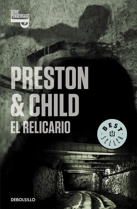 RELICARIO, EL (DEBOLSILLO) | 9788497595810 | PRESTON, DOUGLAS/ CHILD, LINCOLN