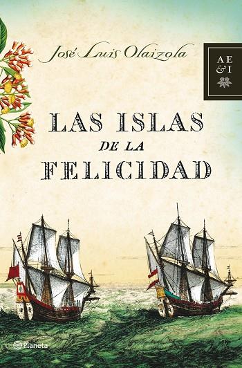 ISLAS DE LA FELICIDAD (AEI) T/D | 9788408068143 | OLAIZOLA, JOSE LUIS