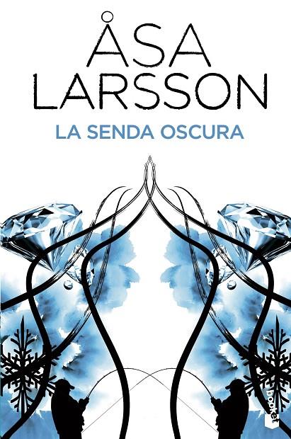 SENDA OSCURA (BOOKET-BESTSELLER) | 9788432201912 | LARSSON, ASA