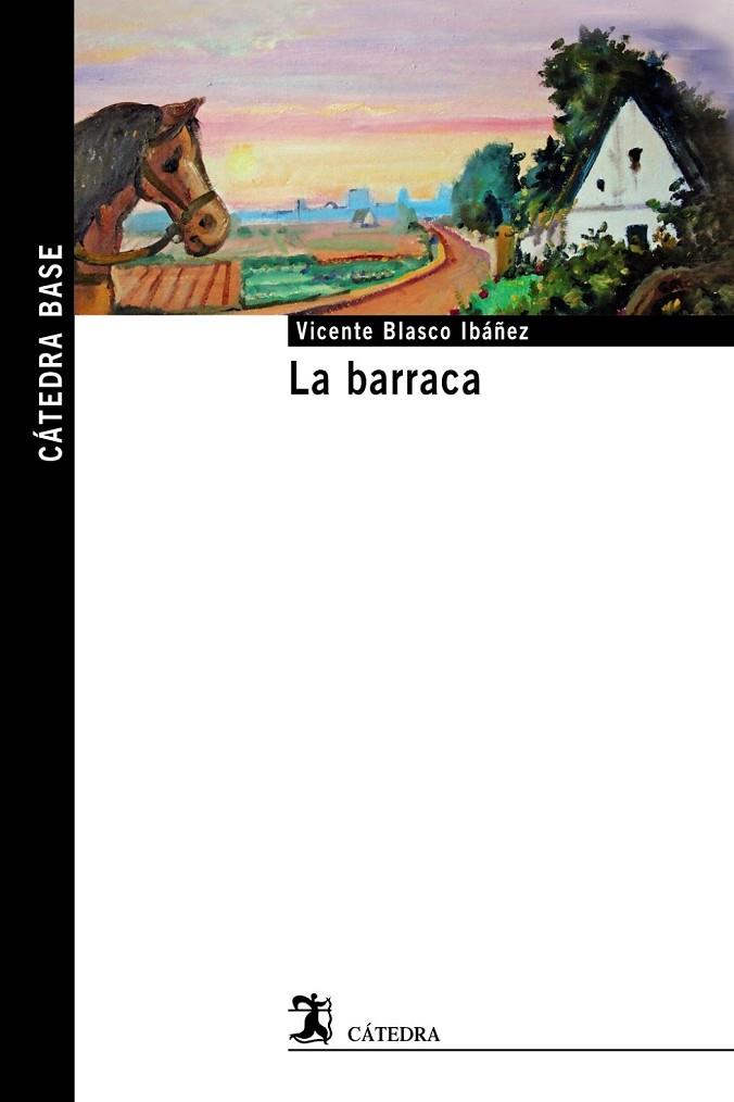 LA BARRACA | 9788437636597 | BLASCO IBÁÑEZ, VICENTE
