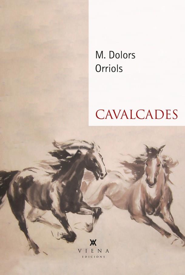 CAVALCADES | 9788418908439 | ORRIOLS, MARIA DOLORS