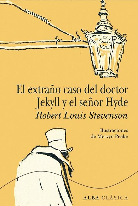 EL EXTRAÑO CASO DEL DOCTOR JEKYLL Y EL SEÑOR HYDE | 9788490650615 | STEVENSON, ROBERT LOUIS