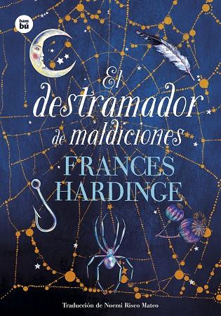 EL DESTRAMADOR DE MALDICIONES | 9788483438497 | HARDINGE, FRANCES