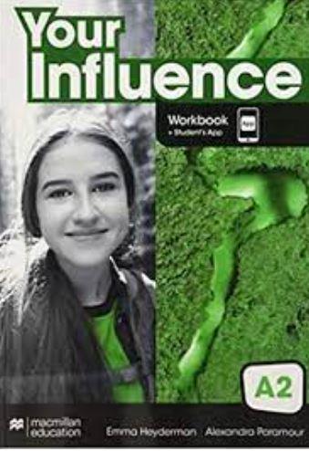 YOUR INFLUENCE TODAY A2 WORKBOOK, COMPETENCE EVALUATION TRACKER Y STUDENT'S APP | 9781380099099 | HEYDERMAN, EMMA/PARAMOUR, ALEXANDRA