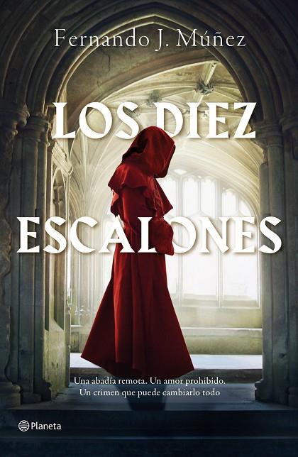 LOS DIEZ ESCALONES | 9788408242284 | MÚÑEZ, FERNANDO J.