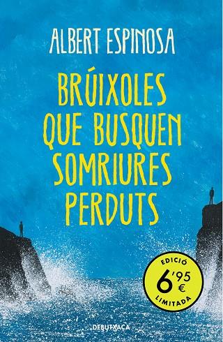 BRÚIXOLES QUE BUSQUEN SOMRIURES PERDUTS | 9788418196010 | ESPINOSA, ALBERT