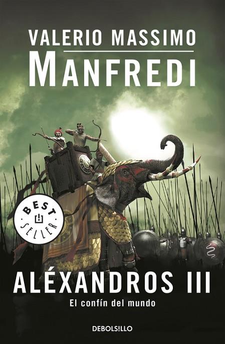 ALEXANDROS III. EL CONFIN DEL MUNDO (BEST SELLER BOLSILLO) | 9788497594394 | MANFREDI, VALERIO MASSIMO
