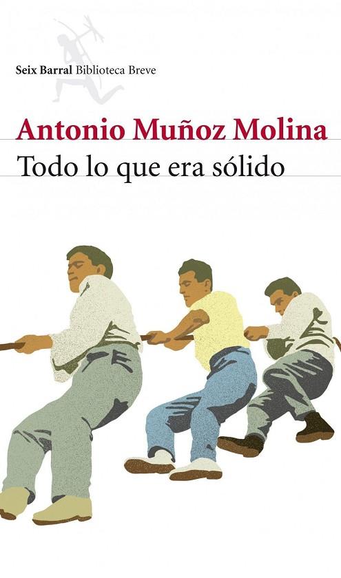 TODO LO QUE ERA SOLIDO (BB) | 9788432215445 | MUÑOZ MOLINA, ANTONIO