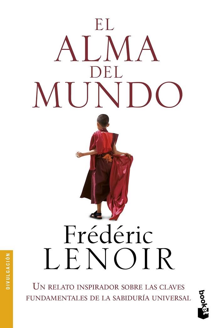 EL ALMA DEL MUNDO | 9788408151623 | FRÉDÉRIC LENOIR