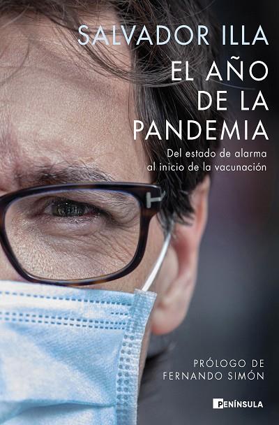 EL AÑO DE LA PANDEMIA | 9788411001007 | ILLA, SALVADOR