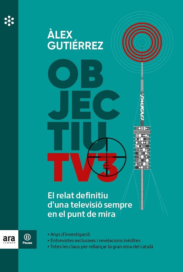 OBJECTIU TV3 | 9788417804855 | GUTIÉRREZ I MARGARIT, ÀLEX