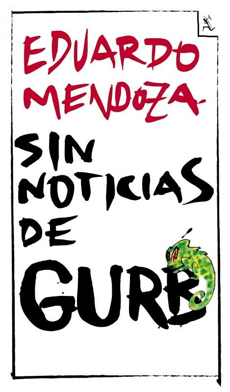 SIN NOTICIAS DE GURB (ED. CONMEMORATIVA) (BF) | 9788432296994 | MENDOZA, EDUARDO