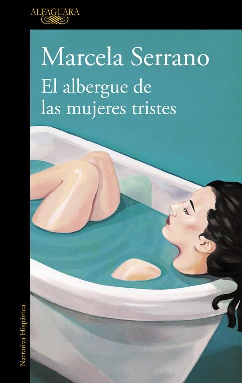 ALBERGUE DE LAS MUJERES TRISTES (EXTRA) | 9788420414461 | SERRANO, MARCELA
