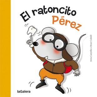 RATONCITO PÉREZ, EL (CASTELLANO) | 9788424637941 | CANYELLES, ANNA - CALAFELL, ROSER