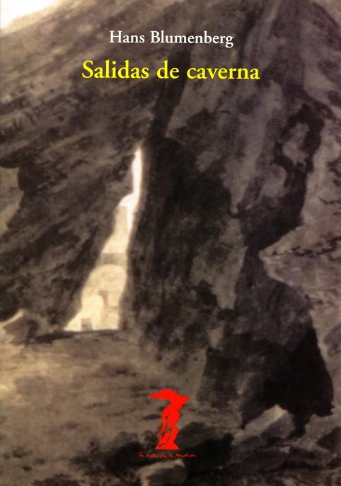 SALIDAS DE CAVERNA BM-137 | 9788477746379 | BLUMENBERG, HANS