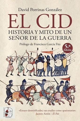 EL CID. HISTORIA Y MITO DE UN SEÑOR DE LA GUERRA | 9788412079821 | PORRINAS GONZÁLEZ, DAVID