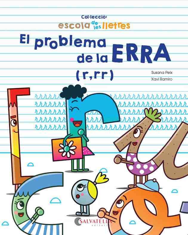 EL PROBLEMA DE LA ERRA | 9788417091316 | PEIX CRUZ, SUSANA/RAMIRO I GRANOLLERS, XAVI
