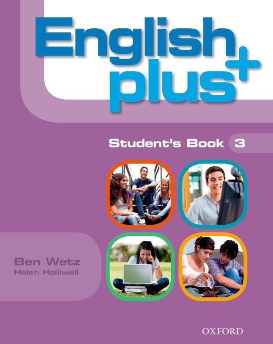 ENGLISH PLUS - 3 (STUDENT'S BOOK) | 9780194848299 | WETZ, BEN - HALLIWELL, HELEN