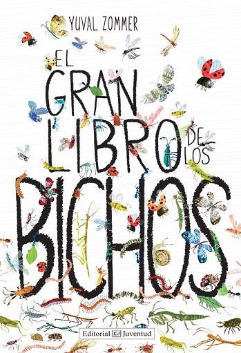 EL GRAN LIBRO DE LOS BICHOS | 9788426143457 | ZOMMER, YUVAL