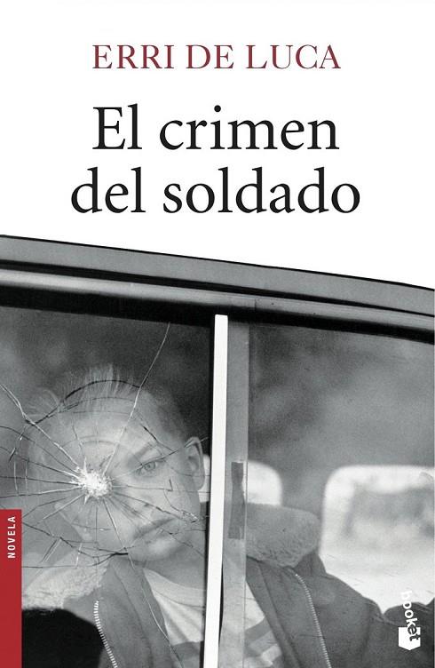 EL CRIMEN DEL SOLDADO | 9788432224768 | ERRI DE LUCA