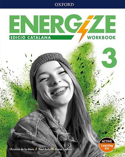 ENERGIZE 3. WORKBOOK PACK. CATALAN EDITION | 9780194999564 | VARIOS AUTORES