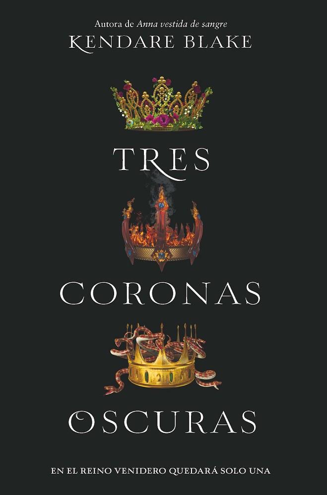 TRES CORONAS OSCURAS | 9788494595554 | BLAKE, KENDARE