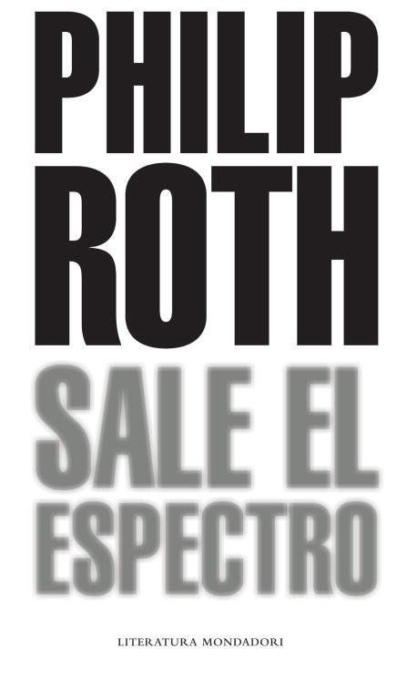 SALE EL ESPECTRO (LITERATURA) | 9788439721062 | ROTH, PHILIP