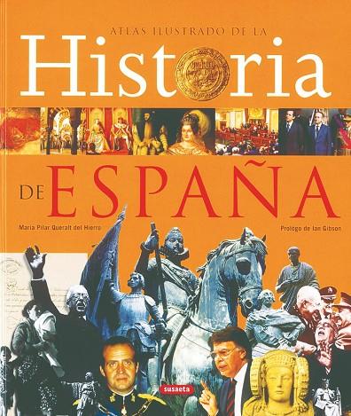 HISTORIA DE ESPAÑA (ATLAS ILUSTRADO) | 9788430558339