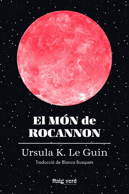 EL MÓN DE ROCANNON - CAT | 9788419206572 | LE GUIN, URSULA K.