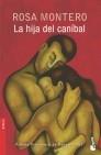 HIJA DEL CANIBAL, LA (BOOKET) | 9788467020069 | MONTERO, ROSA