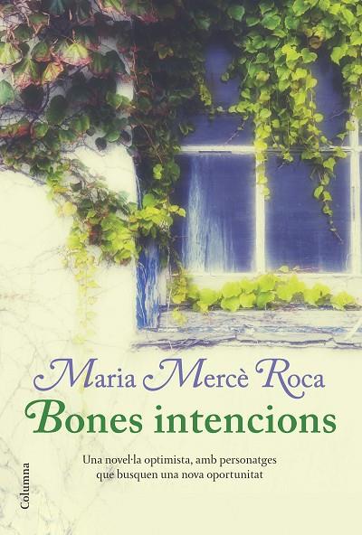 BONES INTENCIONS (CLASSICA) | 9788466414241 | ROCA, MARIA MERCE