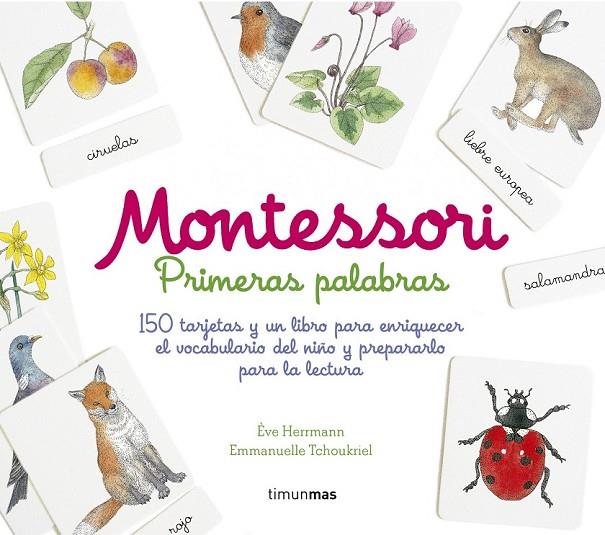 MONTESSORI. PRIMERAS PALABRAS | 9788408169215 | HERRMANN, ÈVE/TCHOUKRIEL, EMMANUELLE