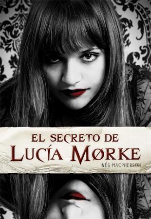 SECRETO DE LUCIA MORKE (LUNA ROJA) | 9788424638375 | MACPHERSON, INES