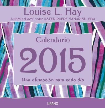 CALENDARIO 2015 | 9788479538781 | HAY, LOUISE