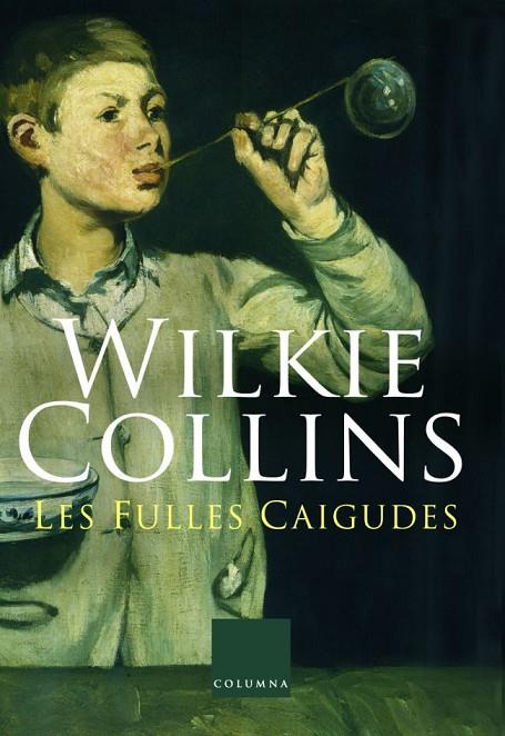 FULLES CAIGUDES, LES | 9788466406635 | COLLINS, WILKIE