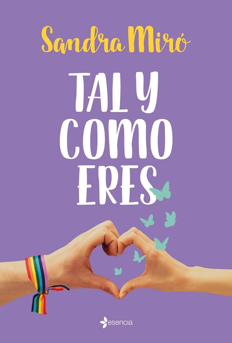 TAL Y COMO ERES | 9788408240198 | MIRÓ, SANDRA