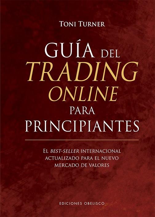 GUÍA DEL TRADING ONLINE PARA PRINCIPIANTES | 9788491116394 | TURNER, TONI