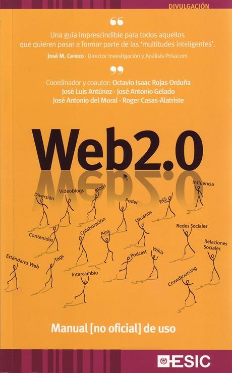 WEB 2.0. MANUAL NO OFICIAL DE USO | 9788473565073 | ROJAS ORDUÑA (COORD.