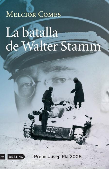 BATALLA DE WALTER STAMM, LA -PREMI JOSEP PLA 2008- (L'ANCORA | 9788497100977 | COMES, MELCIOR