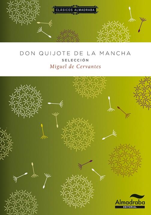 DON QUIJOTE DE LA MANCHA | 9788483089026 | CERVANTES DE MIGUEL