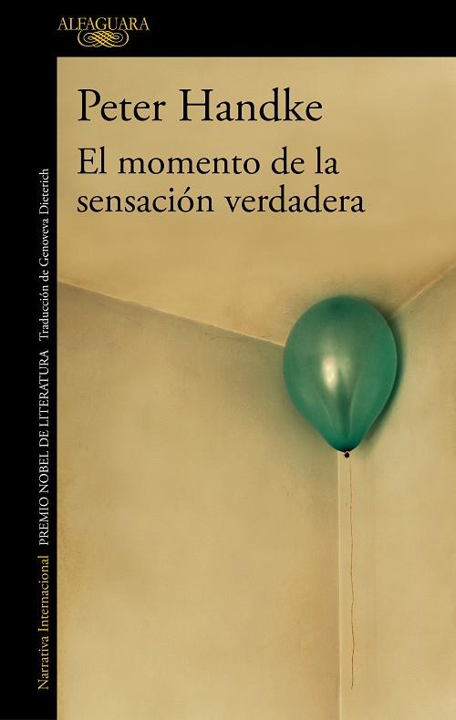 MOMENTO DE LA SENSANCION VERDADERA | 9788420470122 | HANDKE, PETER (1942- )