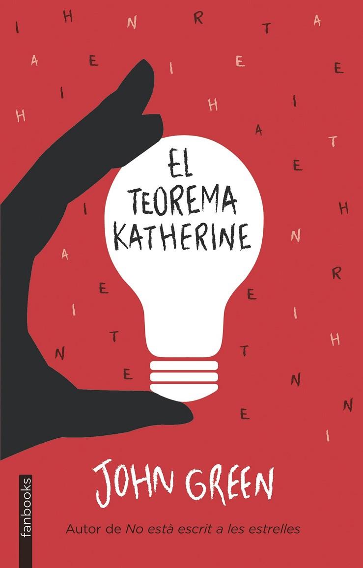 TEOREMA KATHERINE, EL | 9788415745778 | JOHN GREEN