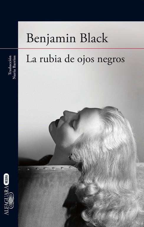 LA RUBIA DE OJOS NEGROS | 9788420416922 | BLACK, BENJAMIN